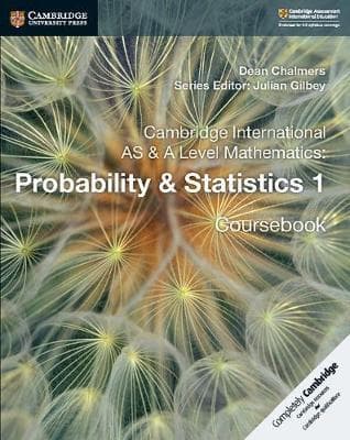 Cambridge AS & A Level Mathematics: Probability & Statistics 1 Coursebook Math