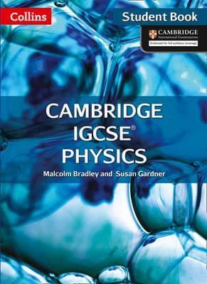 Cambridge IGCSE Physics Student's Book (Collins)