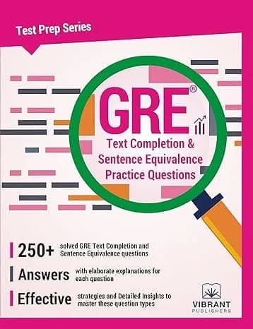 GRE Text Completion & Sentence Equivalence Practice Questions