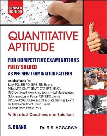 Quantitative Aptitude for Competitive Examinations by R.S. Aggarwal