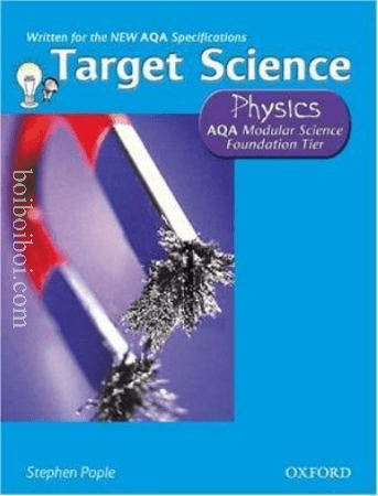 PHYSICS (FOUNDATION TIER) TARGET SCIENCE- STEPHEN POPLE, OXFORD