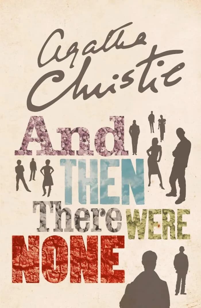 AND THEN THERE WERE NONE: The World’s Favourite Agatha Christie Book (The Agatha Christie signature edition)