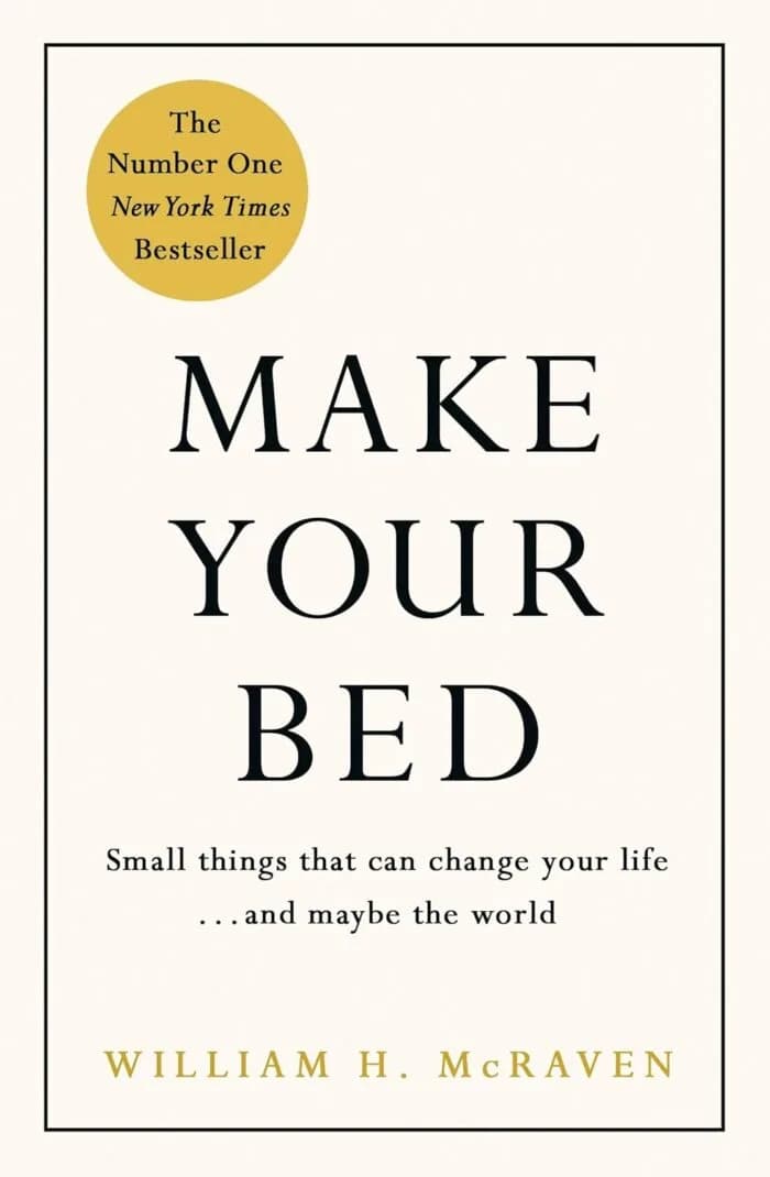 Make Your Bed: Feel Grounded And Think Positive In 10 Simple Steps