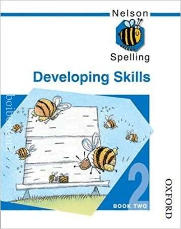 Nelson Spelling-Developing Skills-Book-2, By John Jackman