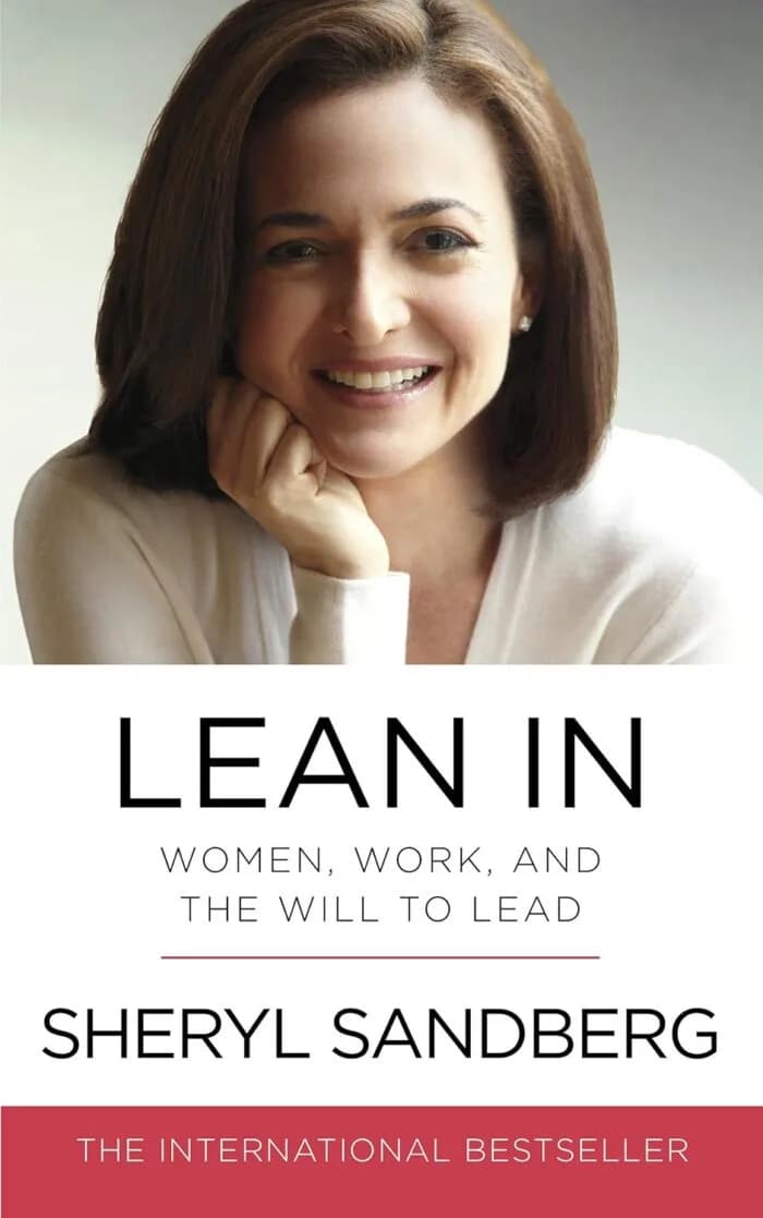 Lean In: Women, Work, And The Will To Lead Paperback Lean In: Women, Work, And The Will To Lead