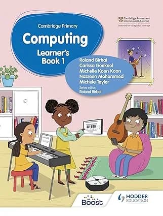 Cambridge Primary Computing Learner’s Book Stage 1