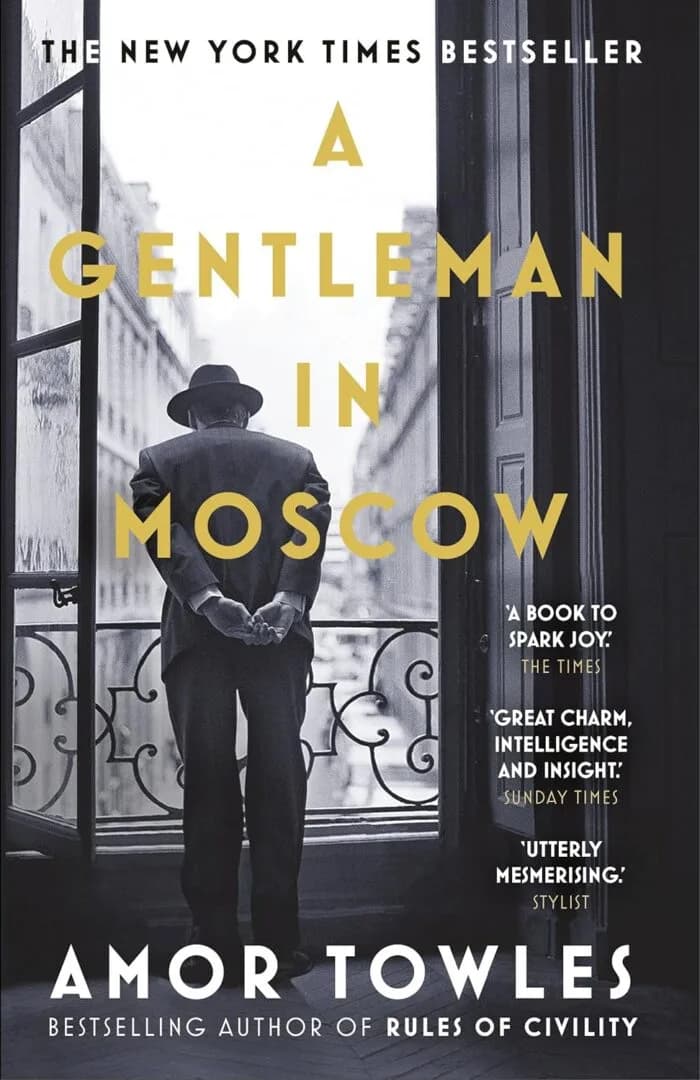 A Gentleman In Moscow: The Worldwide Bestseller