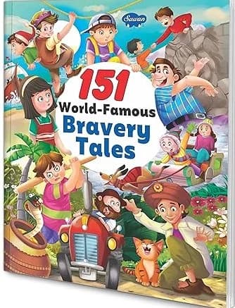 151 World Famous Bravery Tales