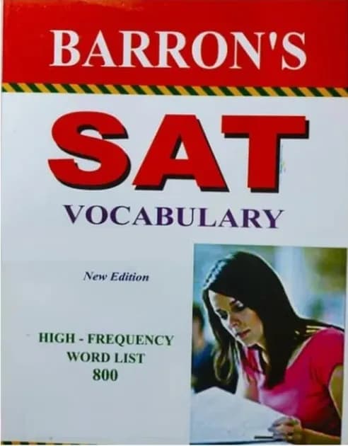 Barron’s SAT Vocabulary High-Frequency Word List 800