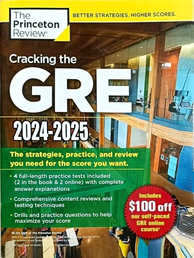 Cracking The GRE 2024-2025: The Strategies, practice, and review you need for the score you want