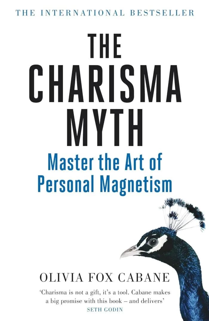 The Charisma Myth: Master The Art Of Personal Magnetism