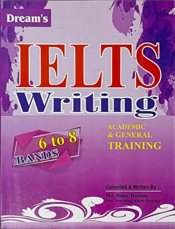 Dream’s Ielts Writing Academic & General Training