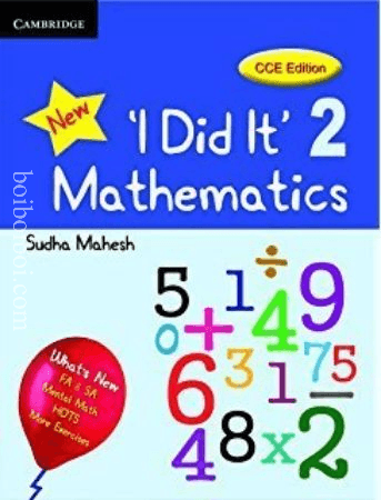 cambridge “NEW I did it ” mathematics -2 sudha mahesh CCE Edition Math