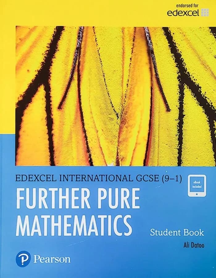 Pearson Edexcel International GCSE (9-1) Further Pure Mathematic Student Book