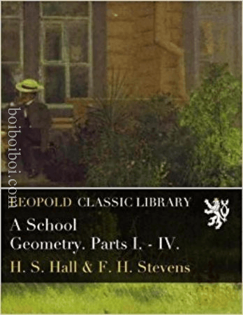 A SCHOOL GEOMETRY PART I-IV – HALL & STEVENS