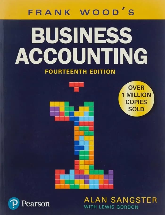 Frank Wood’s Business Accounting Volume 1