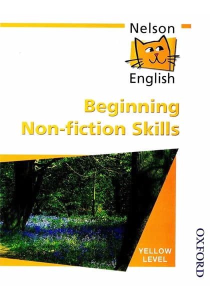 Nelson English: Beginning Non-Fiction Skills (Yellow Level)