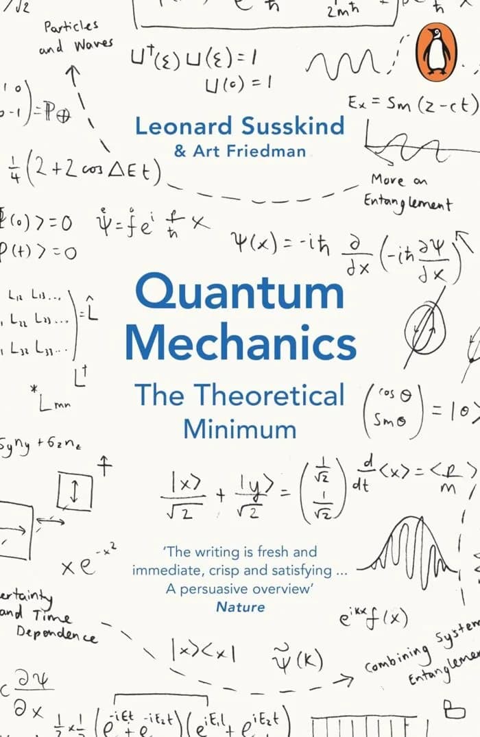 Quantum Mechanics: The Theoretical Minimum