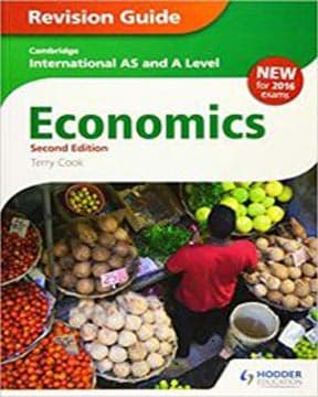 Cambridge AS &A Level Economics Revision Guide (Hodder)