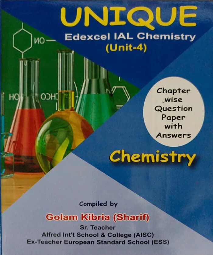 Unique Edexcel IAL Chemistry ( Unit 4 )