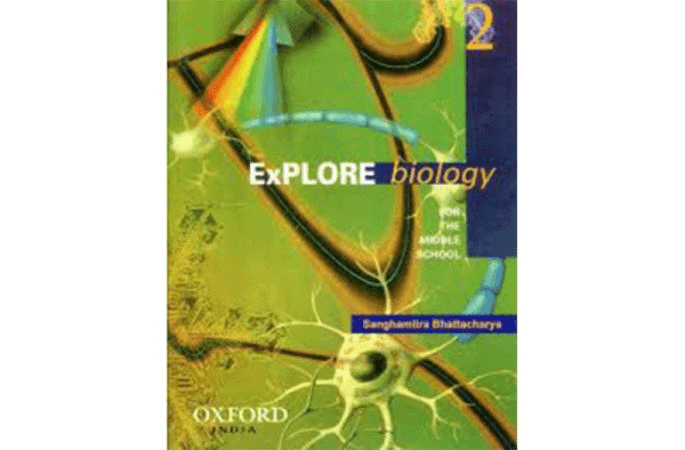 Explore Biology 2- Sanghamitra Bhattacharya