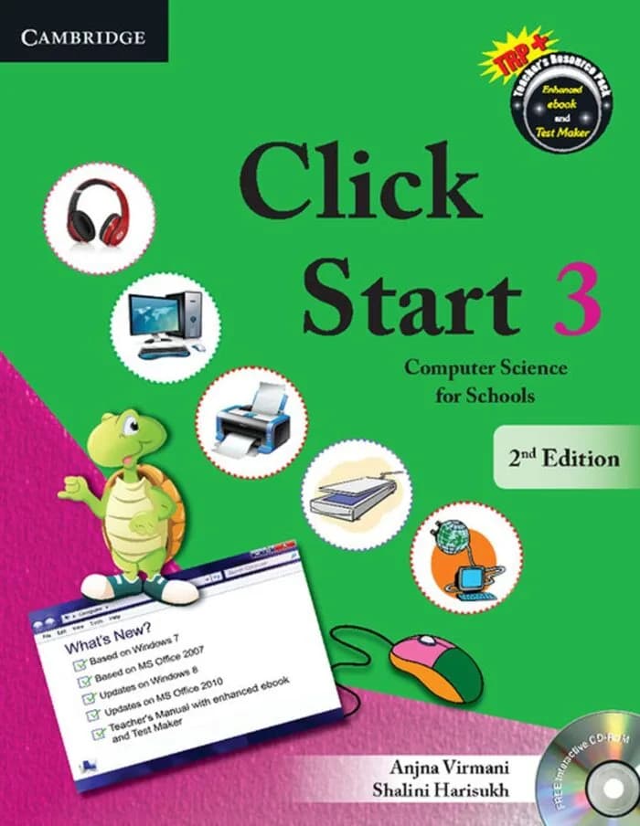 Click Start Level 3 Student’s Book : Computer Science for Schools (CBSE – Computer Science)