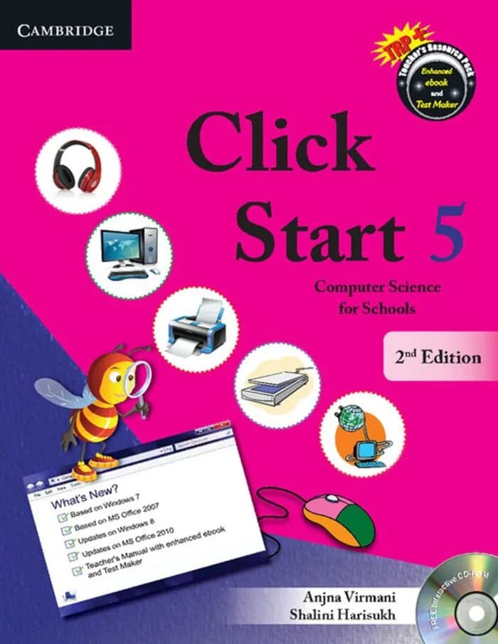 Click Start Level 5 Student’s Book : Computer Science for Schools (CBSE – Computer Science)