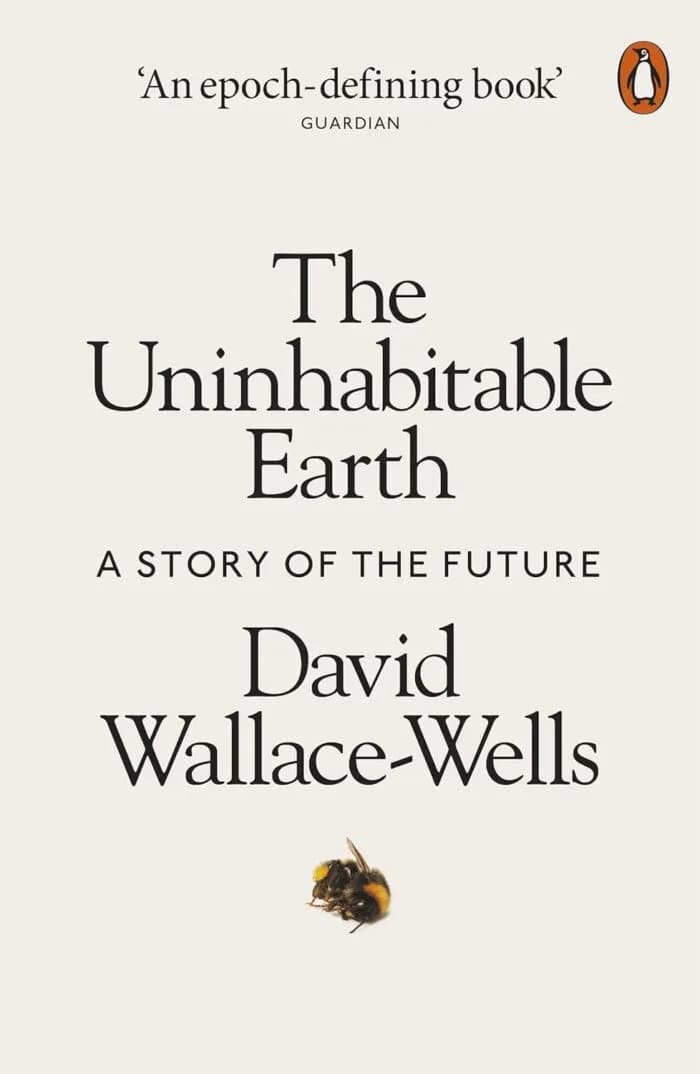 The Uninhabitable Earth: A Story Of The Future