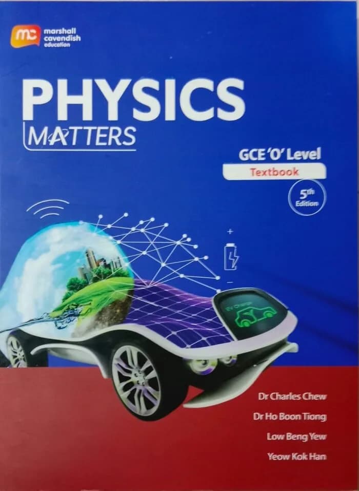 Physics Matters GCE ‘O’ Level Textbook