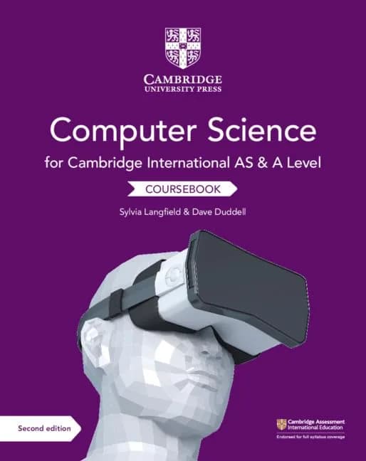 Computer Science Coursebook – Cambridge International AS and A Level , 2nd Ed