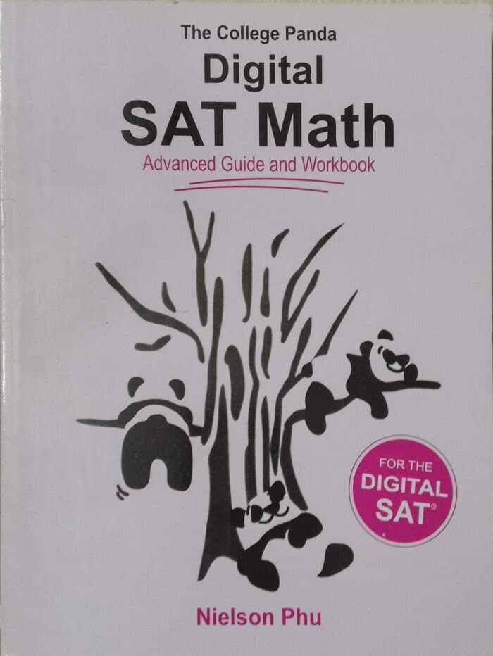 The College Panda’s Digital SAT Math: Advanced Guide and Workbook(White Print)