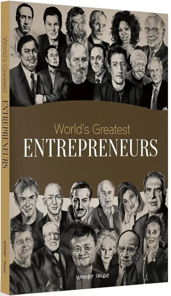 World’s Greatest Entrepreneurs