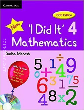 cambridge “NEW I did it ” mathematics -4 sudha mahesh ( CCE Edition ) Math