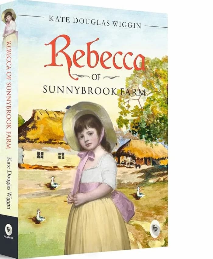 Rebecca Of Sunnybrook Farm