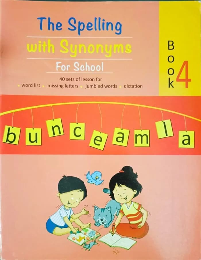 The Spelling With Synonyms -4 New Edition (Class-4)