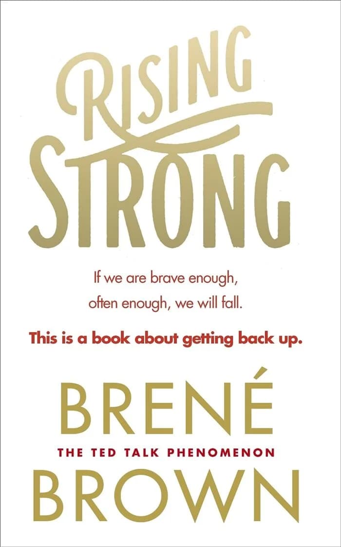 Rising Strong: BRENE BROWN