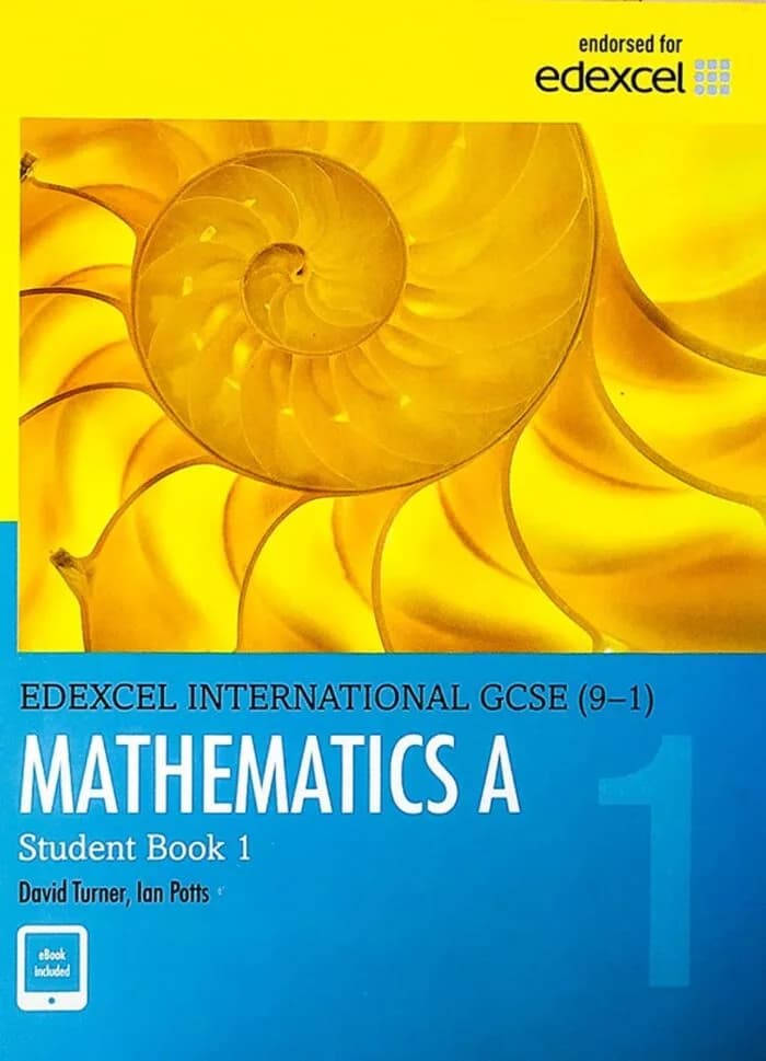 Pearson Edexcel International GCSE (9-1) Mathematics A Student Book 1