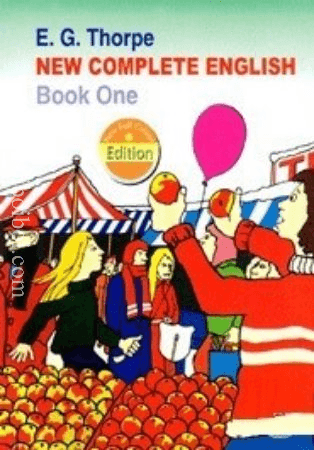 NEW COMPLETE ENGLISH BOOK- I – E. G. THORPE