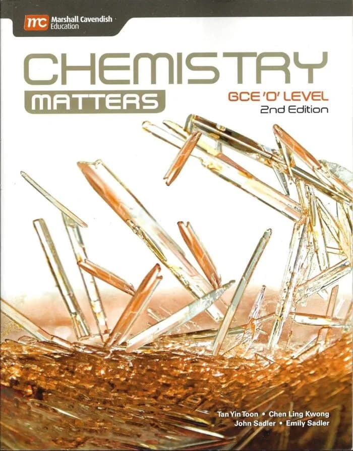 Chemistry Matters CGE’O’ Level 2nd Edition