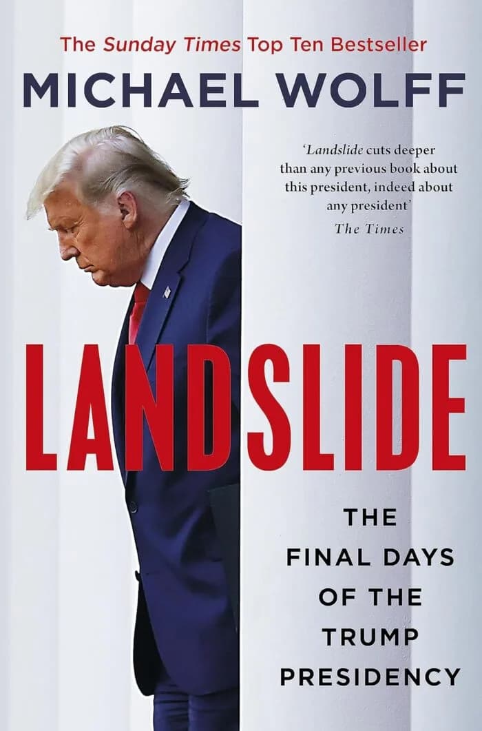 LANDSLIDE:THE FINAL DAYS OF THE TRUMP PRESIDENCY