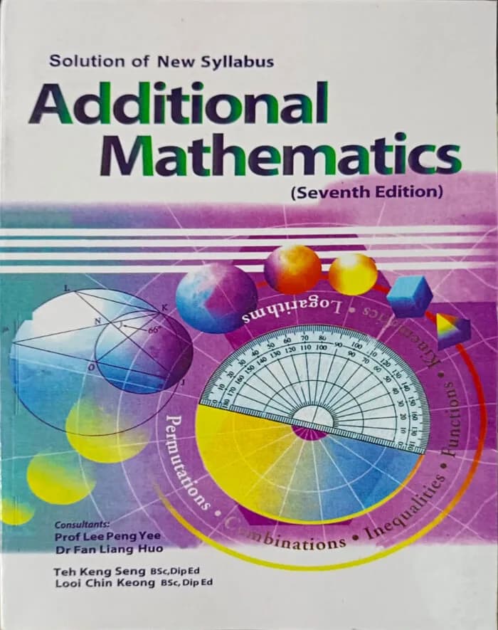 Additional Mathematics (seventh edition) solution of new syllabus