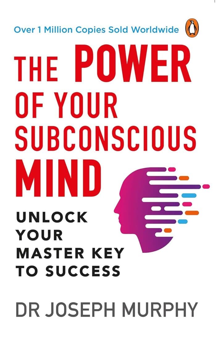 Power Of Your Subconscious Mind