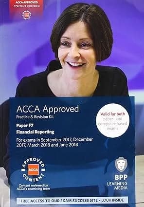 ACCA F7 Financial Reporting: Practice and Revision Kit