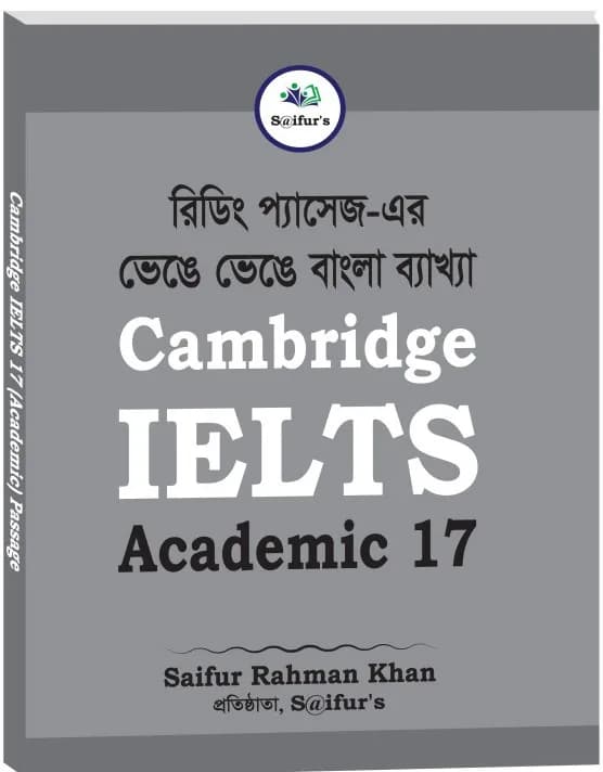 S@ifur’s Cambridge Bangla Solution-17 (AC READING)