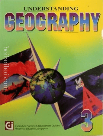 Understanding Geography 3 (Longman, Singapore Publication)