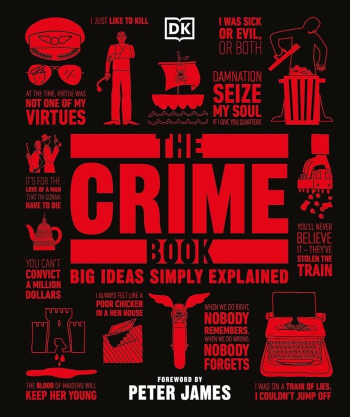 The Crime Book: Big Ideas Simply Explained