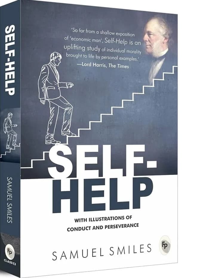 Self-Help: With Illustrations Of Conduct And Perseverance