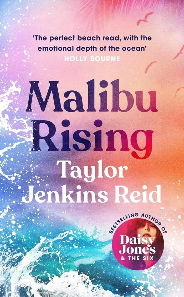 Malibu Rising: THE SUNDAY TIMES BESTSELLER AS SEEN ON TIKTOK