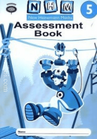 New Heinemann Maths 5 – Assessment Book
