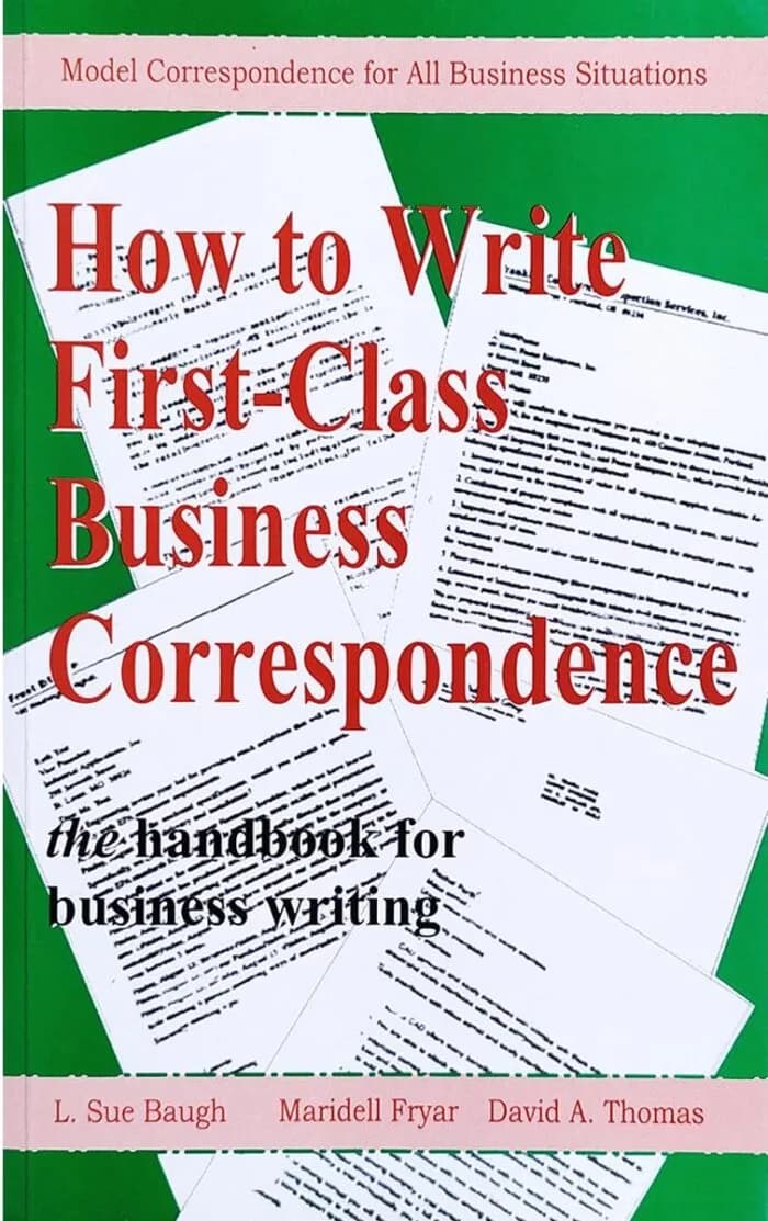 How To Write First-Class Business Correspondence